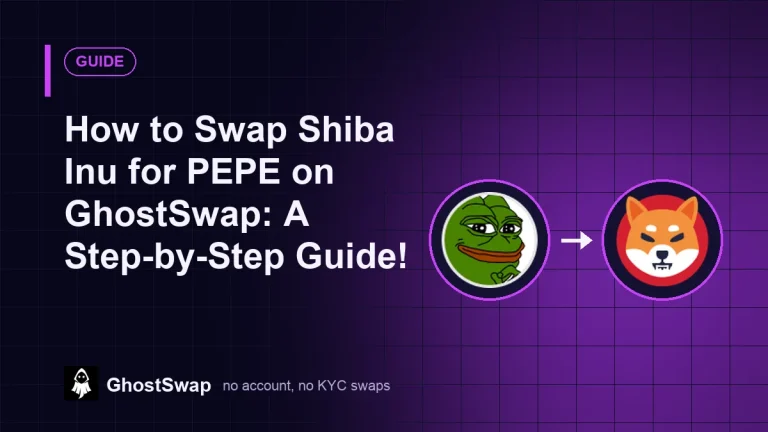 How to Swap Shiba Inu for PEPE on GhostSwap: A Step-by-Step Guide!