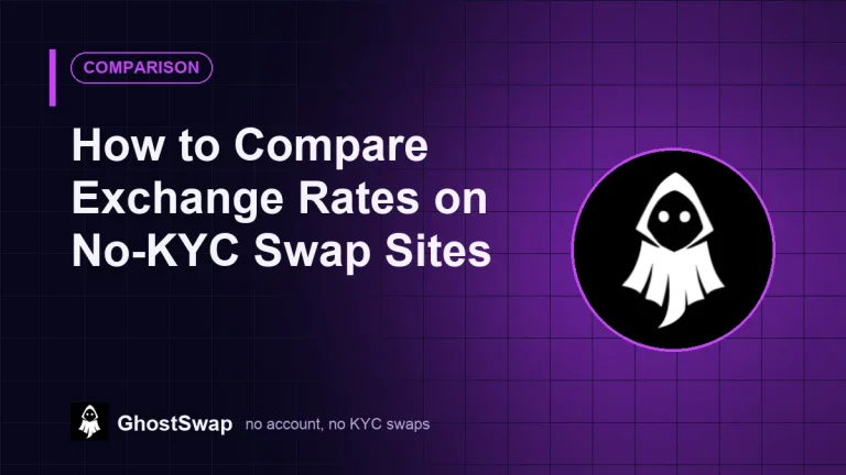 How to Compare Exchange Rates on No-KYC Swap Sites