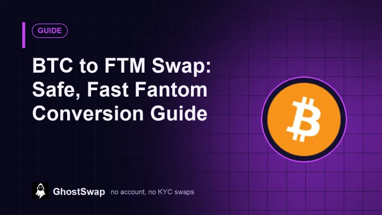 BTC to FTM Swap: Safe, Fast Fantom Conversion Guide