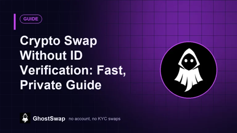 Crypto Swap Without ID Verification: Fast, Private Guide