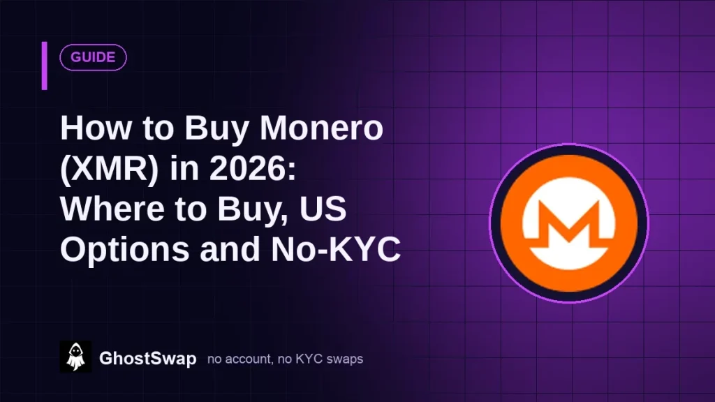2026年にモネロ(XMR)を購入する方法:購入場所、米国でのオプション、KYC不要