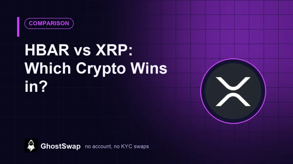 HBAR contre XRP&nbsp;: Quelle cryptomonnaie l’emporte&nbsp;? (Guide GhostSwap)