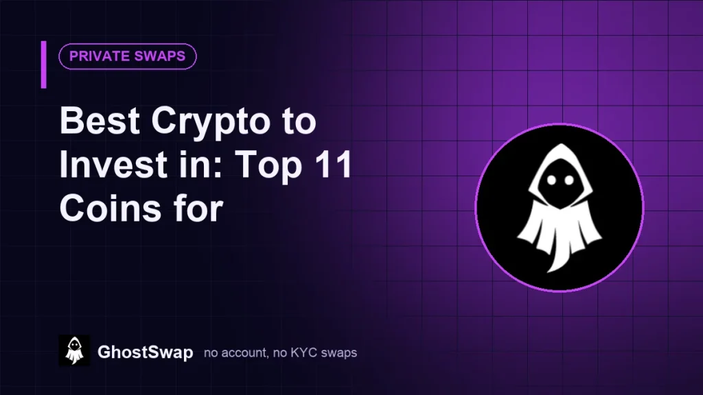 Die besten Kryptowährungen zum Investieren: Top 11 Coins (GhostSwap-Leitfaden)